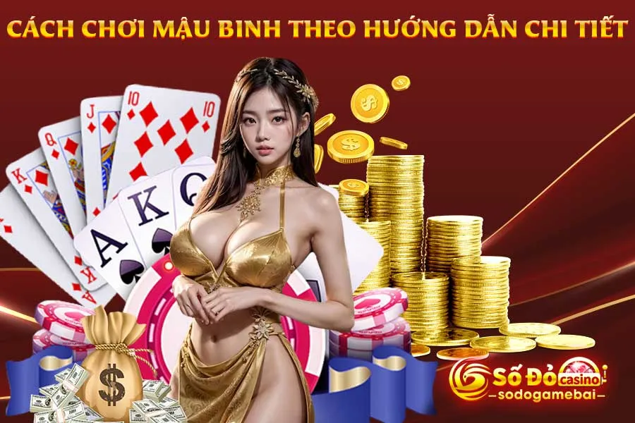 cách-chơi-mậu-binh-theo-hướng-dẫn-chi-tiết