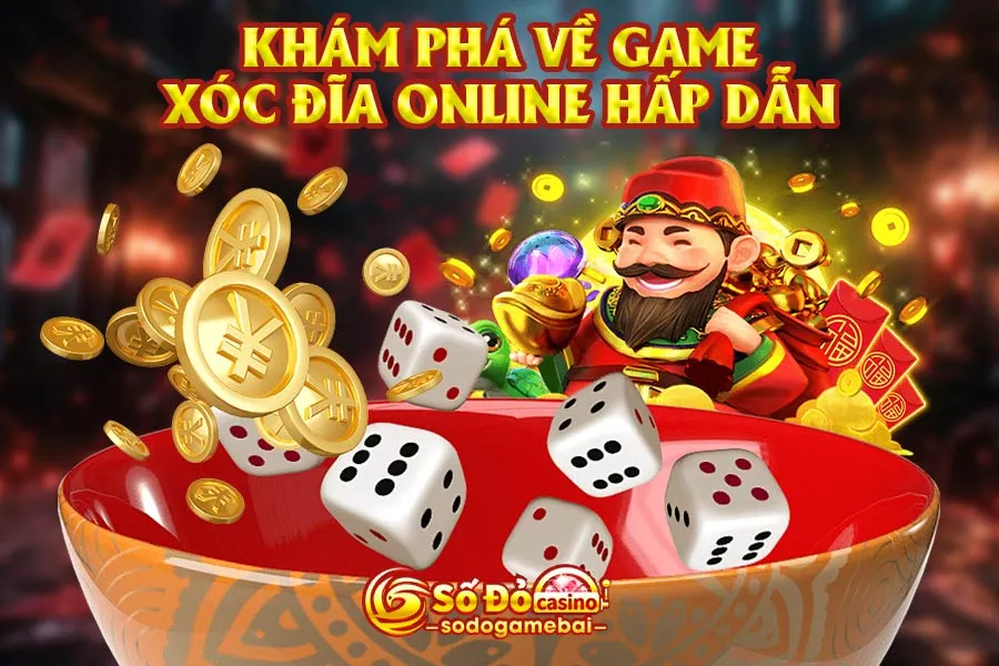 khám-phá-về-game-xóc-đĩa-online-hấp-dẫn
