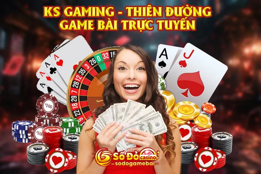 ks-gaming-thiên-đường-game-bài-trực-tuyến